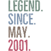 Legend Since May 2001