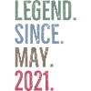 Legend Since May 2021
