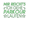 Parkour Spruch