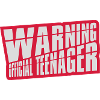 warning official teenage quote