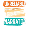 Unreliable Narrator Writing Quotes