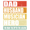 Father Husband Musician Hero