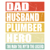 Father Husband Plumber Hero