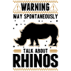 Warning Rhino Rhinoceros