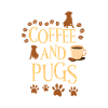 Coffee and Pug