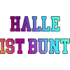 Halle Saale ist bunt