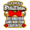 Ich bin der Bräutigam Junggessellenabschied