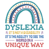 Dyslexia Awareness Dyslexic