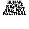 Human Rights Politics Freedom Demonstrate