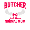 Butcher Butcher Butcher Butcher's Gift