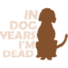 in dog years Dead