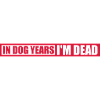 in dog years Dead