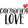 Escalade Canyoning Love Mountain Canyon Cadeau