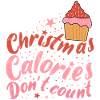 Christmas Calories don't Count