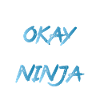 It's OK, I'm a Ninja