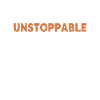 Motivating proverb - Unstoppable
