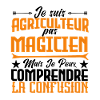 Je suis agriculteur, pas magicien