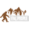 Quote ew people Bigfoot