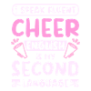 I speak fluent cheer