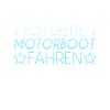 Motorboot Spruch