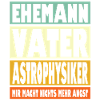 Astrophysiker Vater Ehemann Held