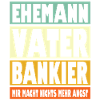 Bankier Vater Ehemann Held