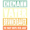 Brunnenbauer Vater Ehemann Held