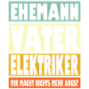 Elektriker Vater Ehemann Held