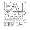 Eating Sleep Basketball