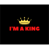 I am king