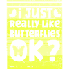 Butterfly Saying Butterfly