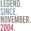Legend Since November 2004