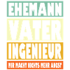 Ingenieur Vater Ehemann Held