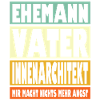 Innenarchitekt Vater Ehemann Held