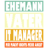It Manager Vater Ehemann Held