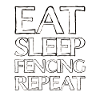 Eating Sleep Fencing