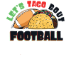 Taco Bout Football Match Day