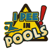 I Pee in Pools!