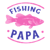 Fisher Dad Fishing Papa