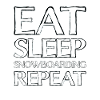 Eating Sleep Snowboarding
