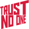trust no one quote