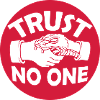trust no one quote