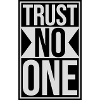 trust no one quote