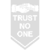 trust no one quote