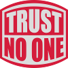 trust no one quote