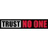 trust no one quote