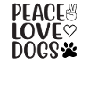 Peace Love Dogs