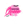 Ghosting Queen
