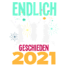 Endlich Geschieden 2021 Scheidungsparty