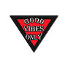 Good vibes only